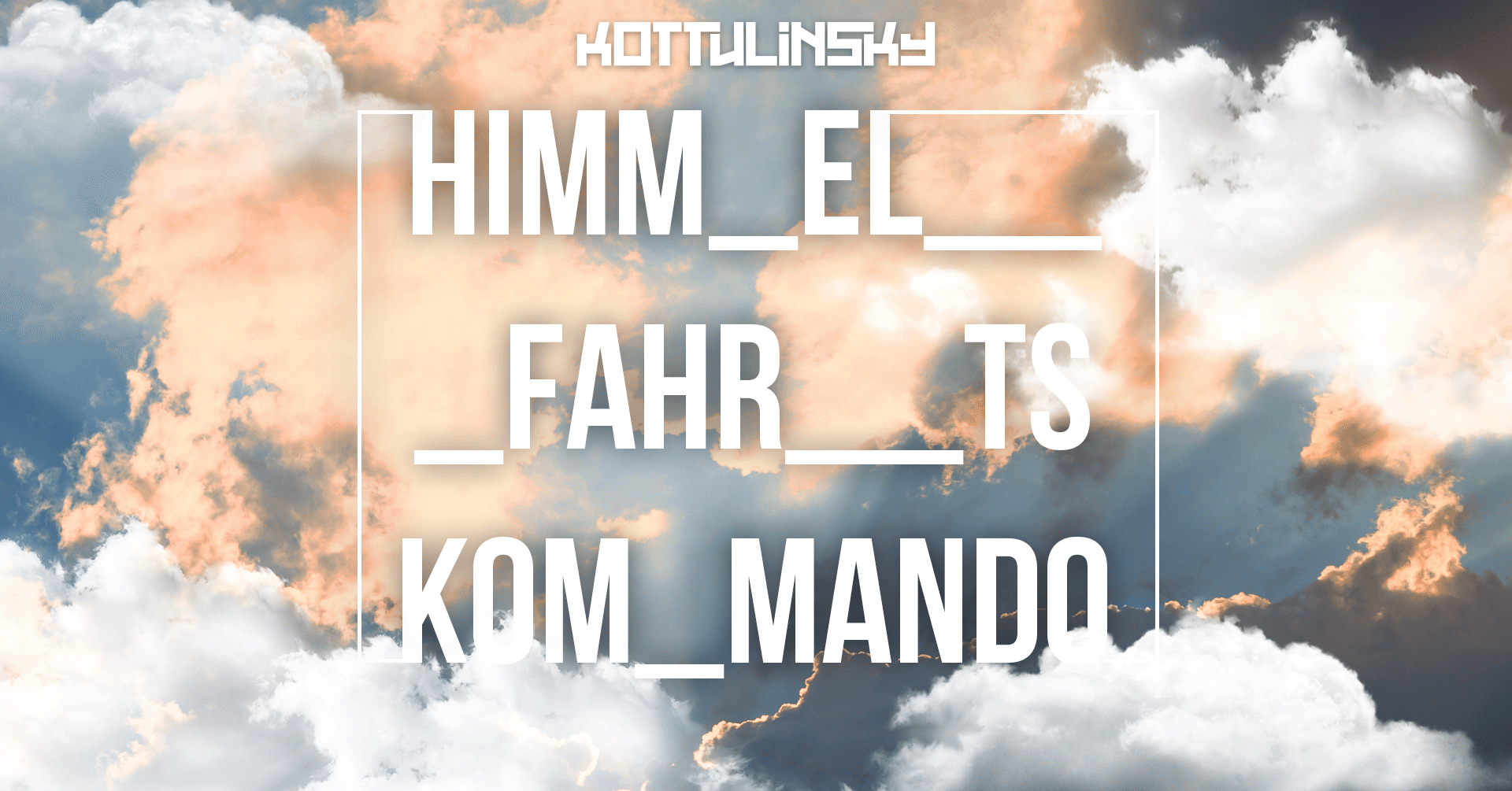 2025-08-14_Kottulinsky_Himmelfahrtskommando_Facebook-Event